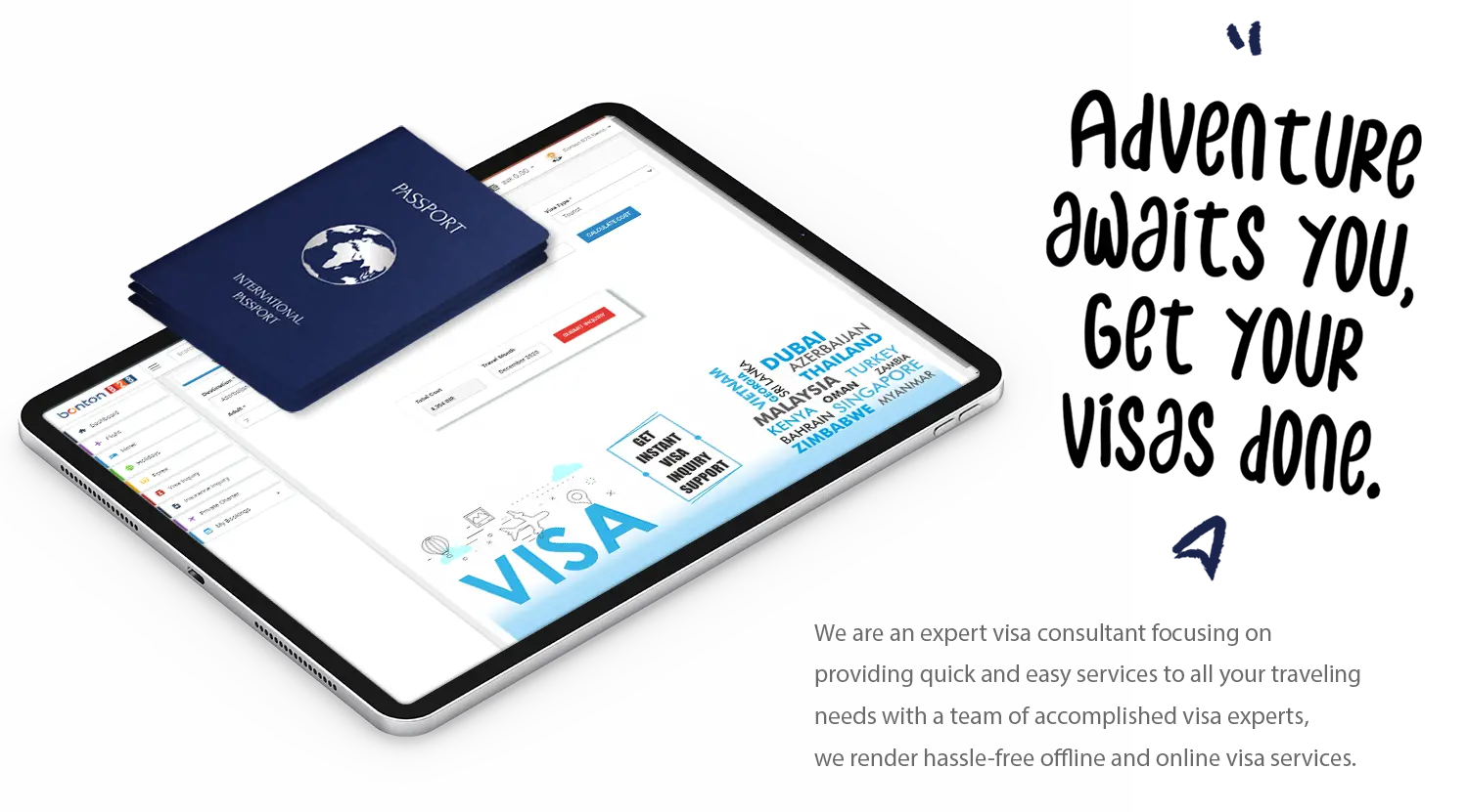 Adventure awaits you,get your visas done